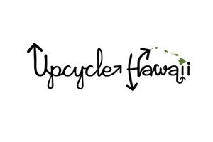 Upcycle Hawaii