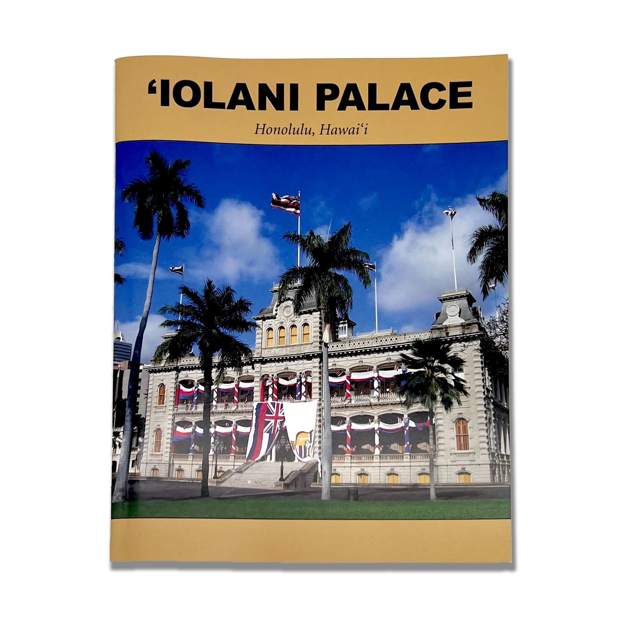 Pop-Up Mākeke - Friends of Iolani Palace - English Iolani Palace Guidebook - Front View