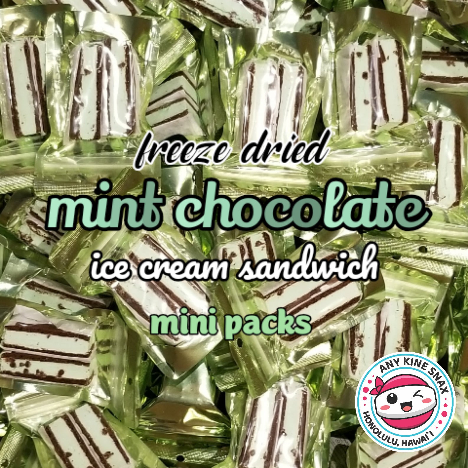 Pop-Up Mākeke - Any Kine Snax - Freeze Dried Ice Cream Sandwich Mini Packs (half) - Mint Chocolate