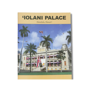 Pop-Up Mākeke - Friends of Iolani Palace - Iolani Palace Guidebook (Eng)