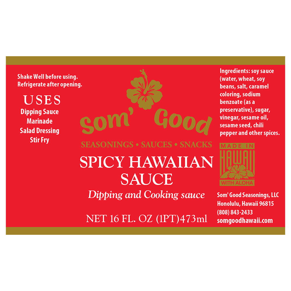 Som’ Good Spicy Hawaiian Sauce