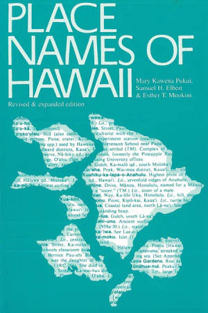Pop-Up Mākeke - Native Books Inc. - Place Names of Hawaiʻi Revised and Expanded Edition
