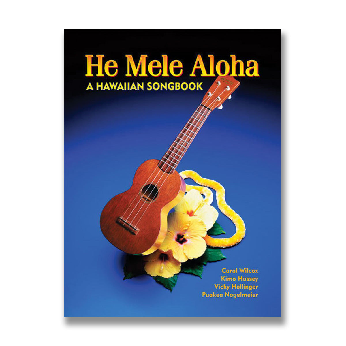 Pop-Up Mākeke - Oli Oli Productions - He Mele Aloha A Hawaiian Songbook - English Version