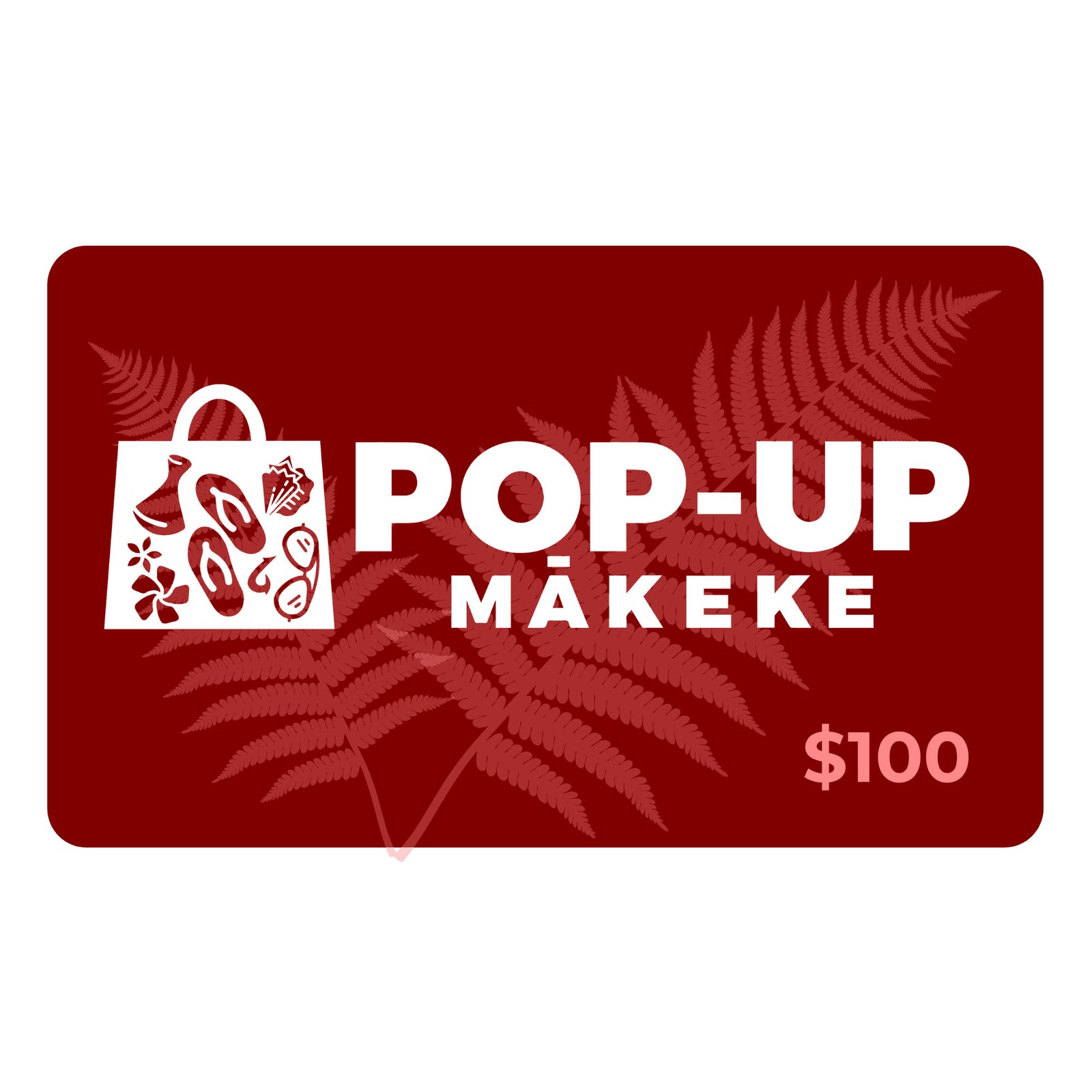 Pop-Up Mākeke $100 Gift Card