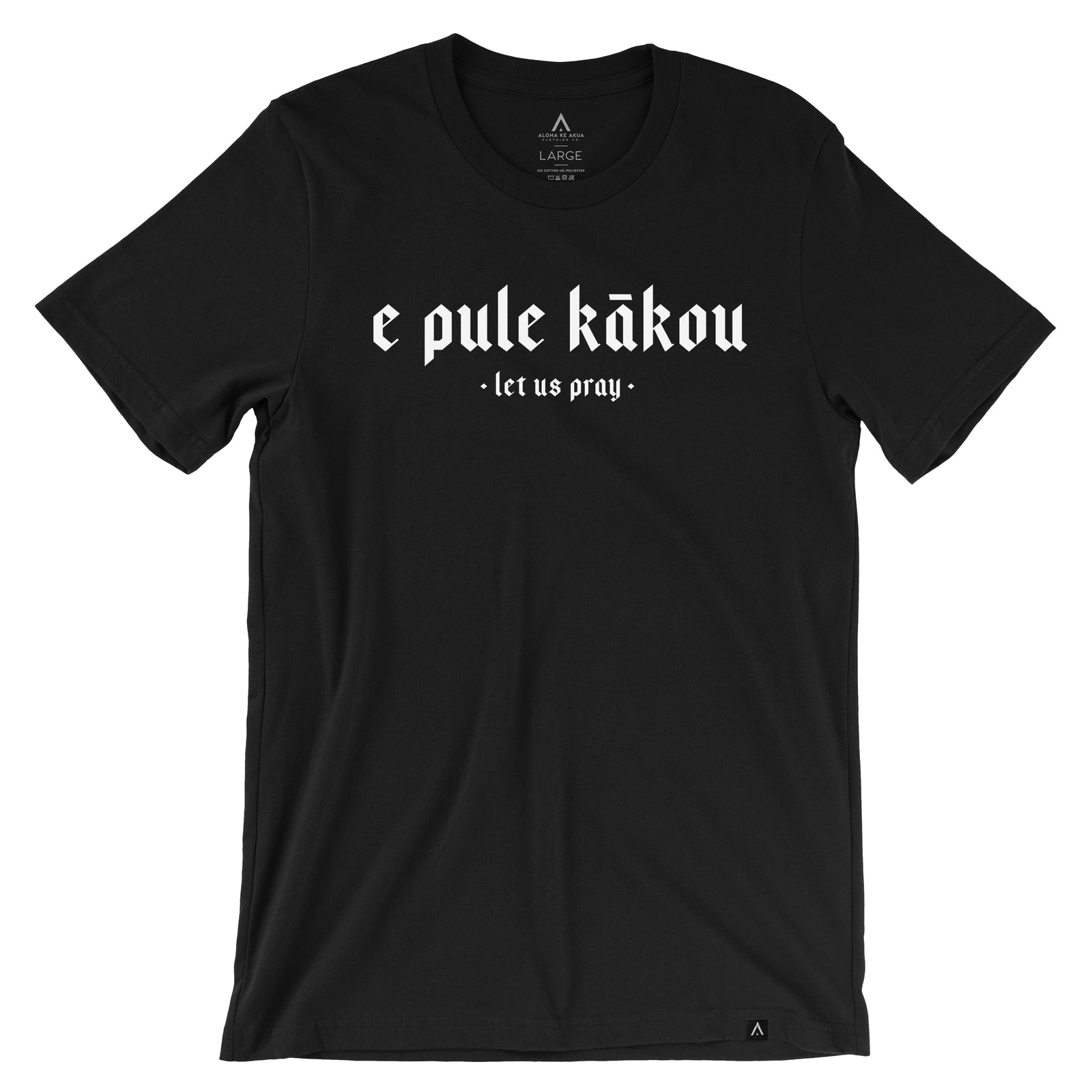 Pop-Up Mākeke - Aloha Ke Akua Clothing - E Pule Kākou 2.0 Men's Short Sleeve T-Shirt - Black