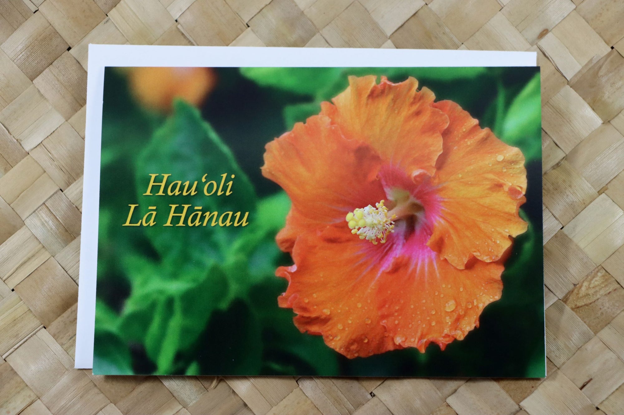 Pop-Up Mākeke - Alohi Images Maui - Hau‘oli Lā Hānau (Happy Birthday) Blank Greeting Card - Orange Hibiscus - Front View