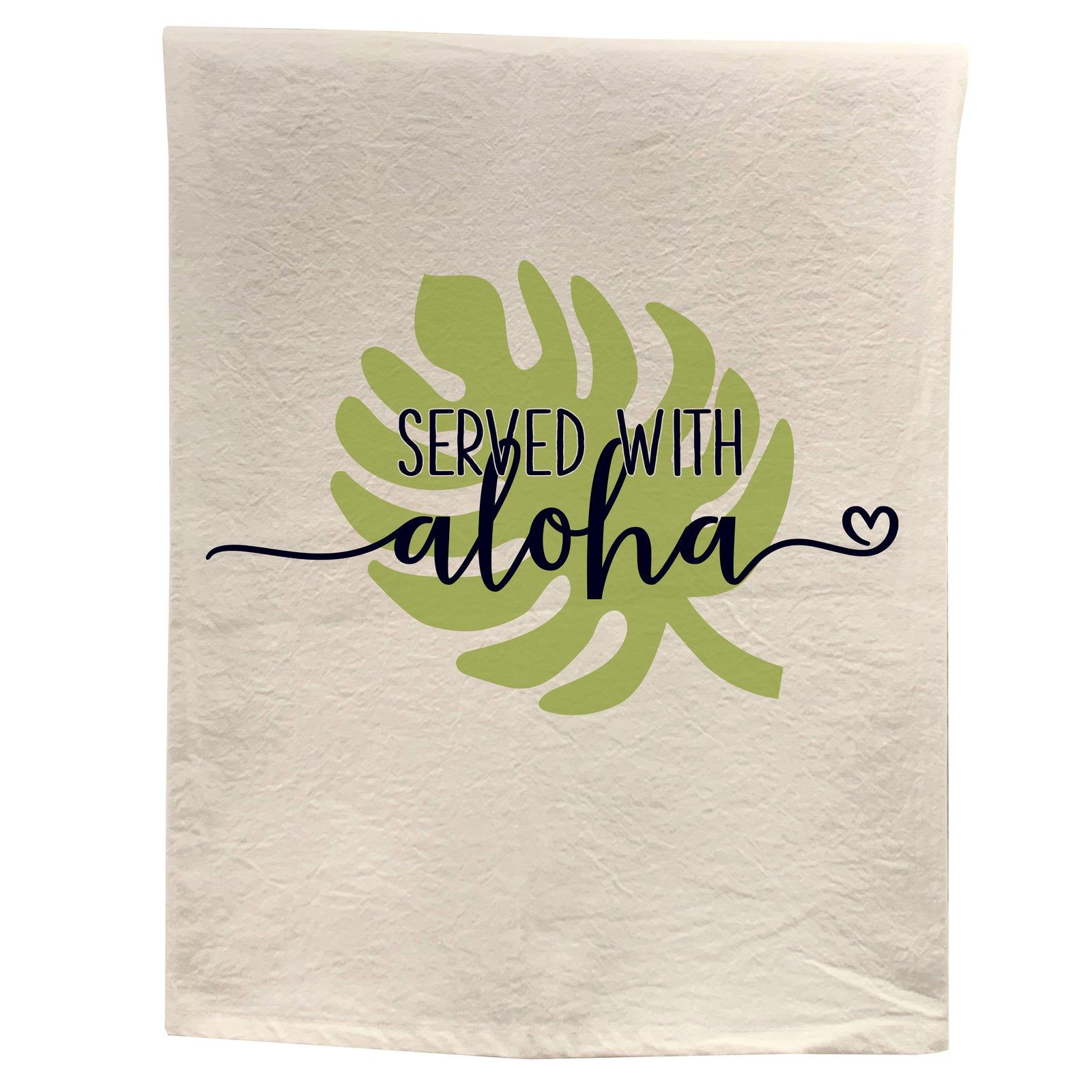 Pop-Up Mākeke - Sal Terrae - Flour Sack Kitchen Towel - Served with Aloha & Heart - Green Monstera