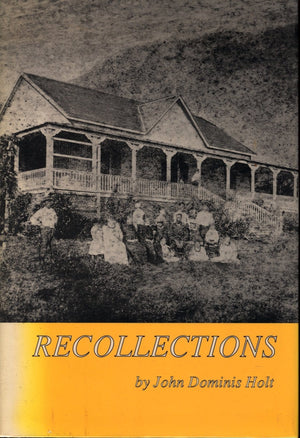 Recollections: Memoirs of John Dominis Holt, 1919-1935